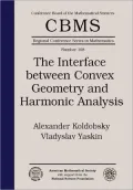 The Interface between Convex Geometry and Harmonic Analysis