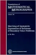 Matching of Asymptotic Expansions of Solutions of Boundary Value Problems