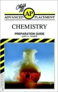 Cliffs Advanced Placement Chemistry Examination Preparation Guide
