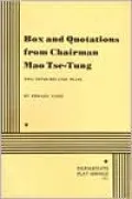 Box and Quotations from Chairman Mao Tse-Tung: Two Inter-Related Plays
