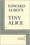 Tiny Alice