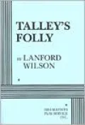 Talley's Folly