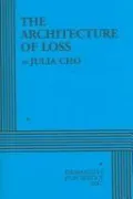 Book cover of The Architecture of Loss