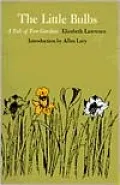 The Little Bulbs: A Tale of Two Gardens