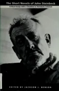 The Short Novels of John Steinbeck: Critical Essays with a Checklist to Steinbeck Criticism