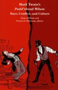Mark Twain's Pudd'nhead Wilson: Race, Conflict and Culture