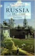A History of Russia: Medieval, Modern, Contemporary, c.882-1996