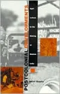 Postcolonial Developments: Agriculture in the Making of Modern India