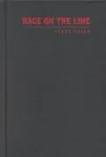 Race on the Line: Gender, Labor, and Technology in the Bell System, 1880-1980