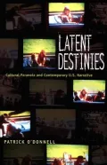 Latent Destinies