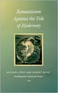 Romanticism Against the Tide of Modernity