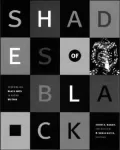 Shades of Black: Assembling Black Arts in 1980s Britain