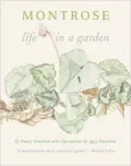 Montrose: Life in a Garden
