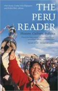 The Peru Reader: History, Culture, Politics, Vol. 2