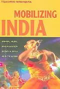 Mobilizing India Women, Music, And Migration Between India And Trinidad
