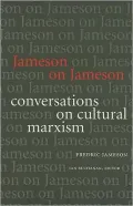 Jameson on Jameson: Conversations on Cultural Marxism