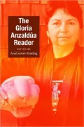 The Gloria Anzaldua Reader