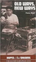Old Ways, New Ways (Eastern European Jews)