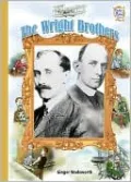The Wright Brothers (History Maker Bios)