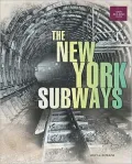 The New York Subways (Great Building Feats Series)