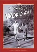 Growing up in World War II, 1941-1945