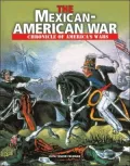 The Mexican-American War