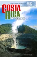 Costa Rica in Pictures (Visual Geography Series)