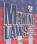 Making Laws A Look at How a Bill Becomes a Law