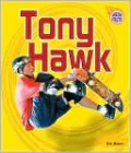 Tony Hawk (Amazing Athletes Series)