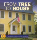 From Tree to House (Start to Finish Series)