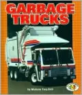 Garbage Trucks (Pull Ahead Books - Mighty Movers Series)