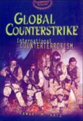 Global Counterstrike: International Counterterrorism