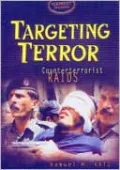 Targeting Terror: Counterterrorist Raids