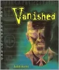 Vanished (The Unexplained Series)