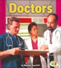 Doctors (Pull Ahead Books Series)