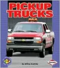 Pickup Trucks (Pull Ahead Books)