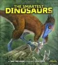 The Smartest Dinosaurs