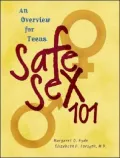 Safe Sex 101: An Overview for Teens
