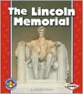 The Lincoln Memorial (Pull Ahead Books - American Symbols Series)