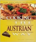 Cooking the Austrian Way (Easy Menu Ethnic Cookbooks)