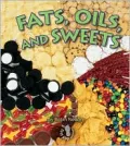 Fats, Oils, and Sweets