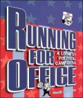 Running for Office: A Look at Political Campaigns