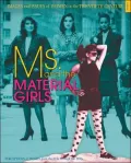 Ms. and the Material Girls: Perceptions of Women from the 1970s through the 1990s