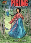Pigling: A Cinderella Story: A Korean Tale