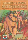 Squanto y el primer Día de Acción de Gracias (Squanto and the First Thanksgiving)