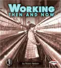 Working Then and Now