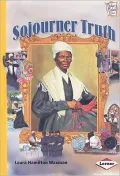 Sojourner Truth (History Maker Biographies)