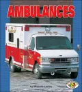 Ambulances (Pull Ahead Books Series)