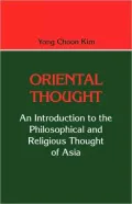 Oriental Thought: An Introduction to the Philosophical and Religious Thought of Asia