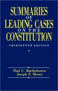 Summaries Of Leading Cases On The Constitution